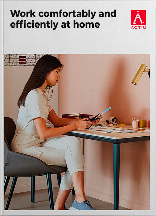 Work comfortably and efficiently at home