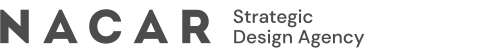 Nacar Strategic Design Agency Nacar Strategic Design Agency